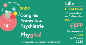Le Congrès Français de Psychiatrie vous souhaite une excellente année 2022