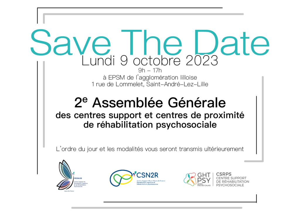2e assemblée générale des 3 centres supports de réhabilitation psychosociale et centres de proximité des Hauts-de-France