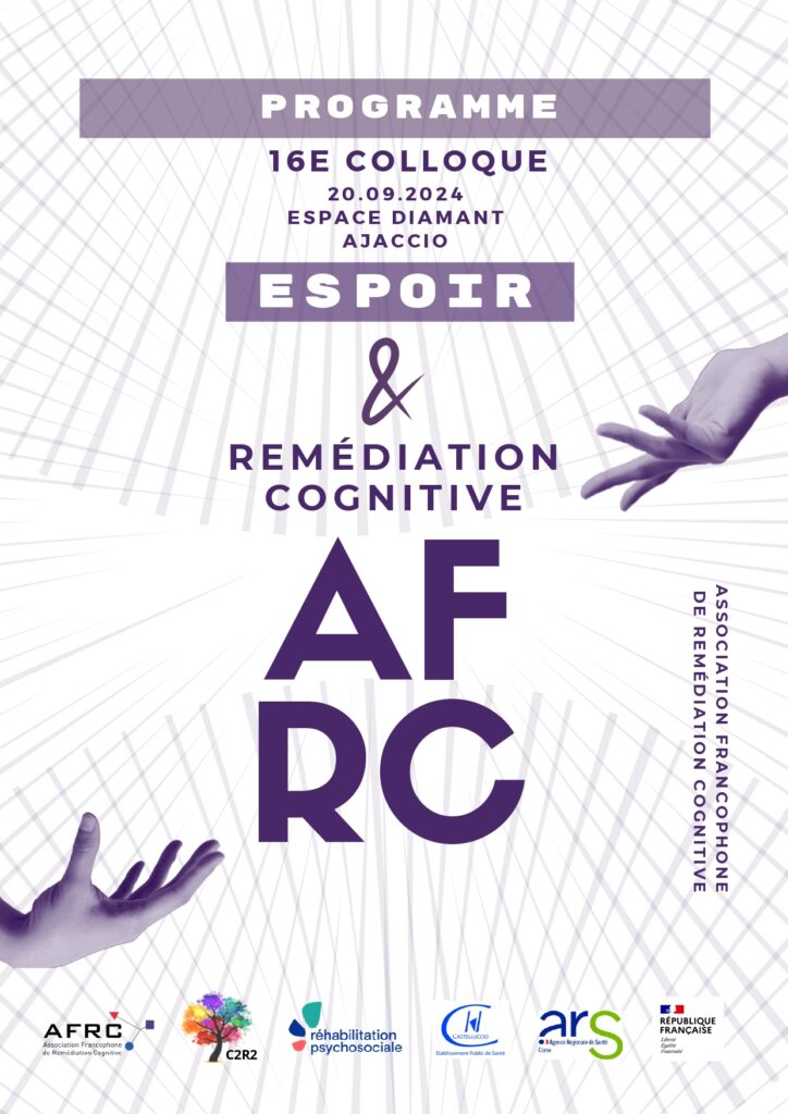 [Colloque] AFRC 2024 : ESPOIR &amp; REMÉDIATION COGNITIVE